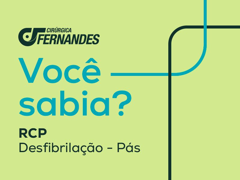 Você Sabia? RCP | Desfibrilação – Pás