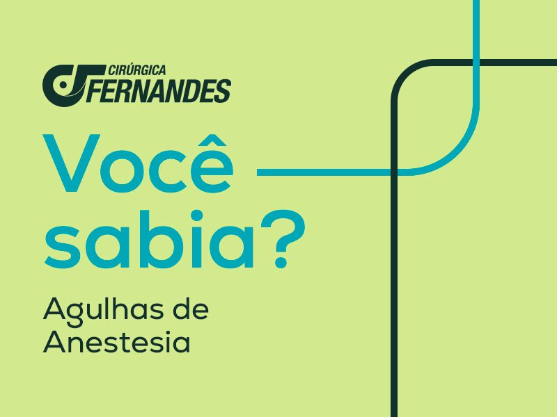 Você Sabia? | O que é Agulhas de Anestesia