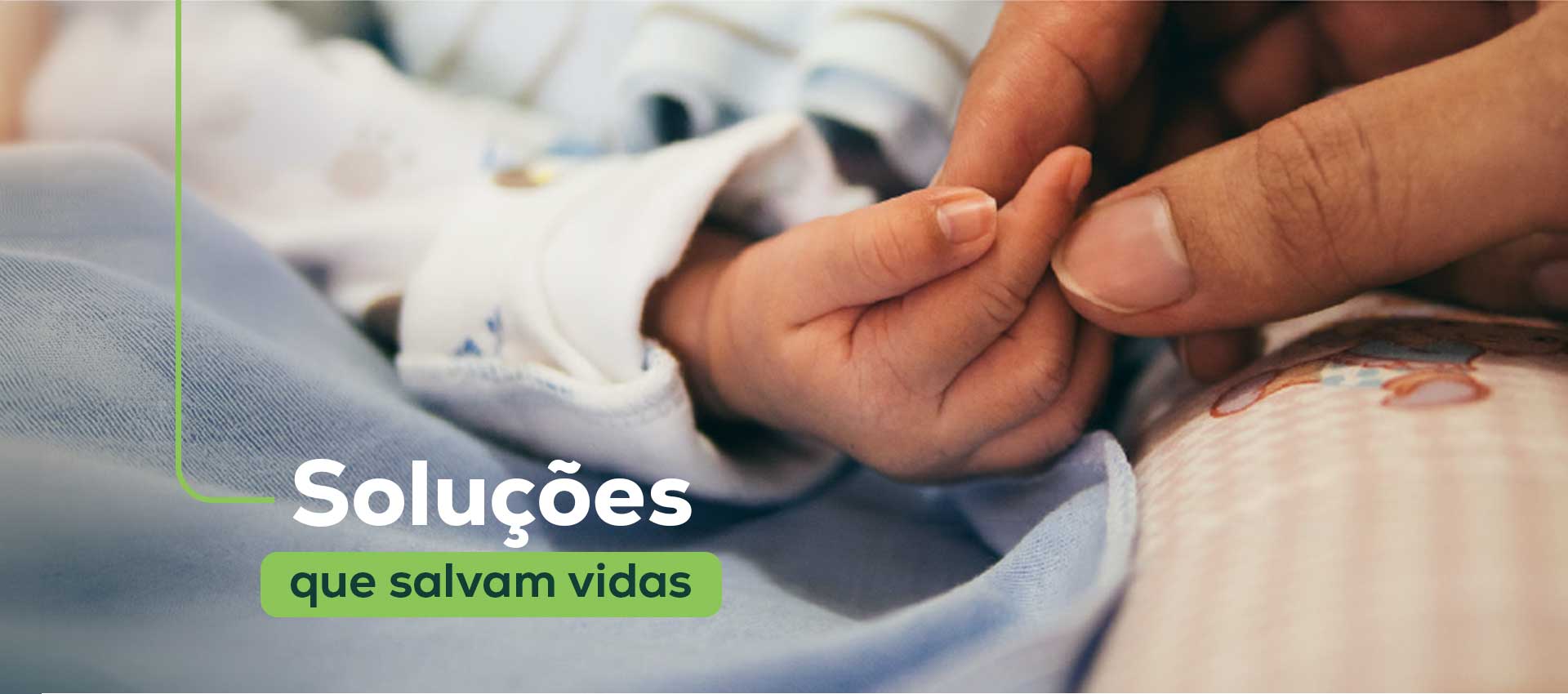 Soluções que salvam vidas